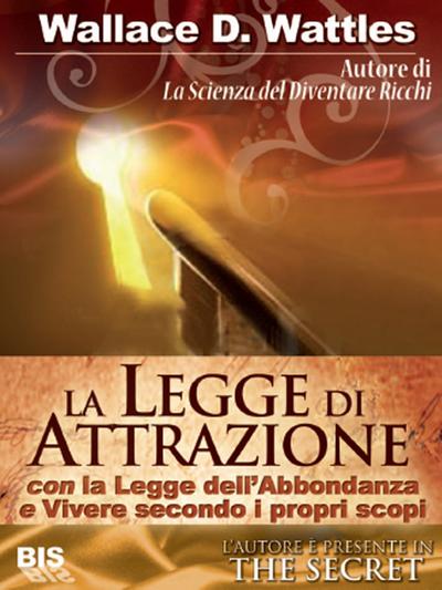 La legge di attrazione (tradotto)