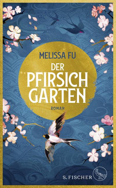 Der Pfirsichgarten: Roman