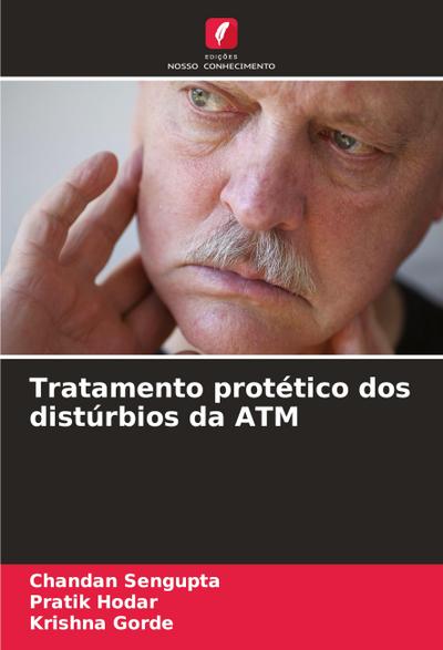 Tratamento protético dos distúrbios da ATM