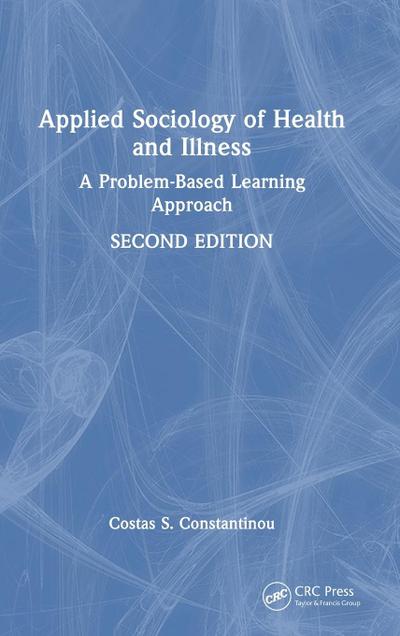 Applied Sociology of Health and Illness