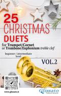 25 Christmas Duets for Trumpet or Trombone T.C. vol.2