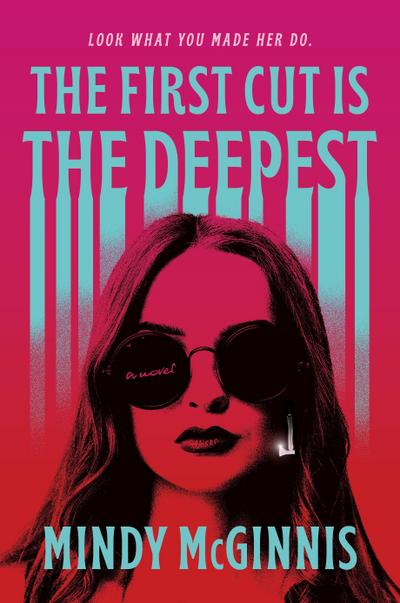 The First Cut Is the Deepest