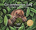 Die wundersamen Zwölf - Kuriose Säugetiere, die ta