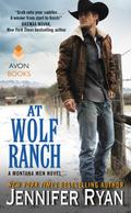 At Wolf Ranch: A Montana Men Novel (Montana Men, 1, Band 1)