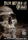 Breve História Da Cirurgia