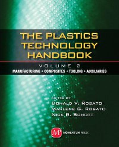 Plastics Technology Handbook - Volume 2