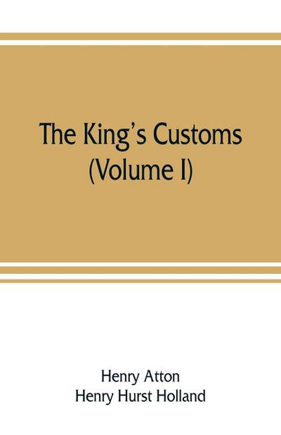 The king’s customs