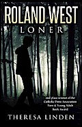 Roland West, Loner