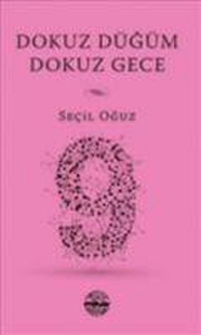 Dokuz Dügüm Dokuz Gece