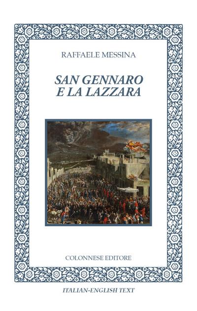 Messina, R: San Gennaro e la Lazzara