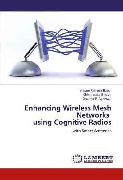 Enhancing Wireless Mesh Networks using Cognitive Radios