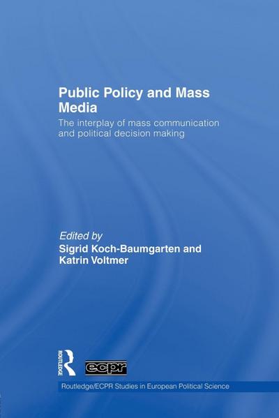 Public Policy and the Mass Media