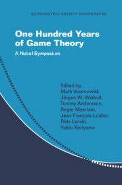 One Hundred Years of Game Theory