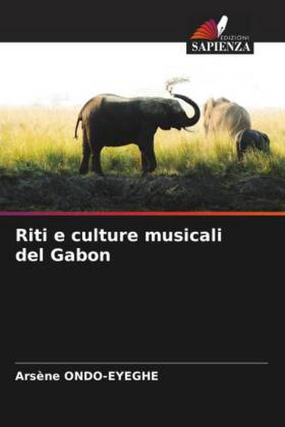 Riti e culture musicali del Gabon