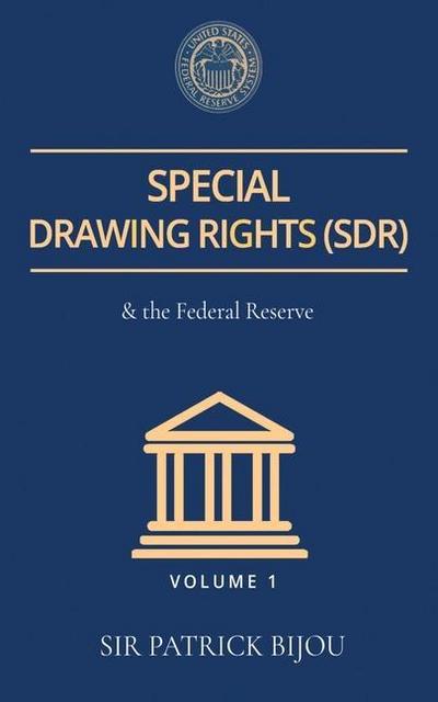 Special Drawing Rights (Sdr) and the Federal Reserve