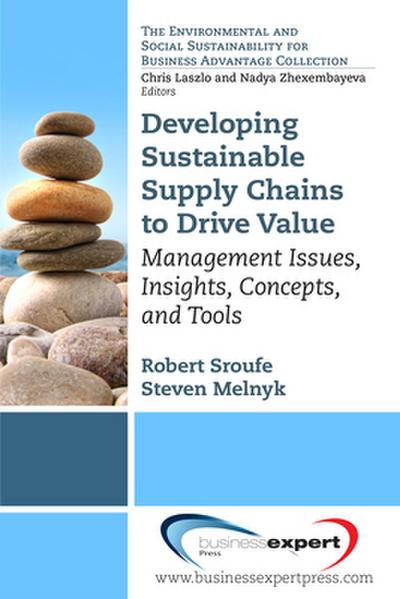 Developing Sustainable Supply Chains to Drive Value