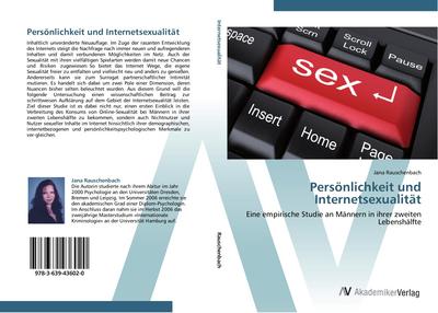 Persönlichkeit und Internetsexualität - Jana Rauschenbach