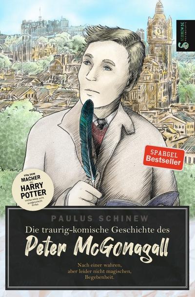 Die traurig-komische Geschichte des Peter McGonagall
