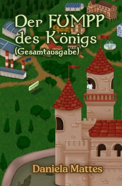 Der FUMPP des Königs