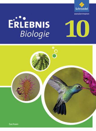 Erlebnis Biologie - Ausgabe 2012 für Sachsen