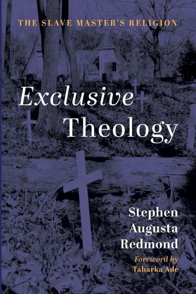 Exclusive Theology