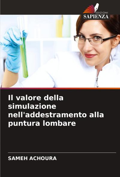 Il valore della simulazione nell’addestramento alla puntura lombare