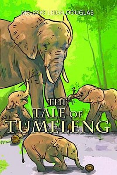 The Tale of Tumeleng