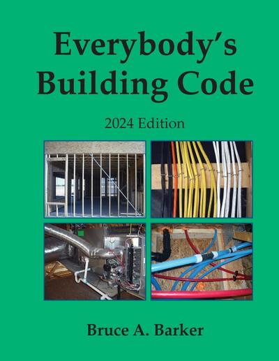 Everybody’s Building Code 2024