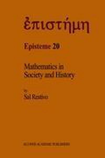 Mathematics in Society and History