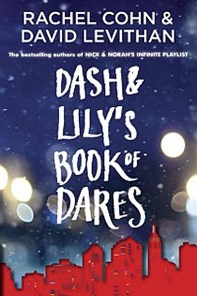 Dash & Lily’s Book of Dares