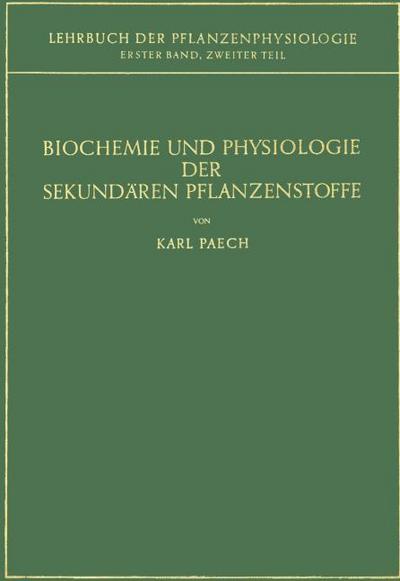 Biochemie und Physiologie der Sekundären Pflanzenstoffe