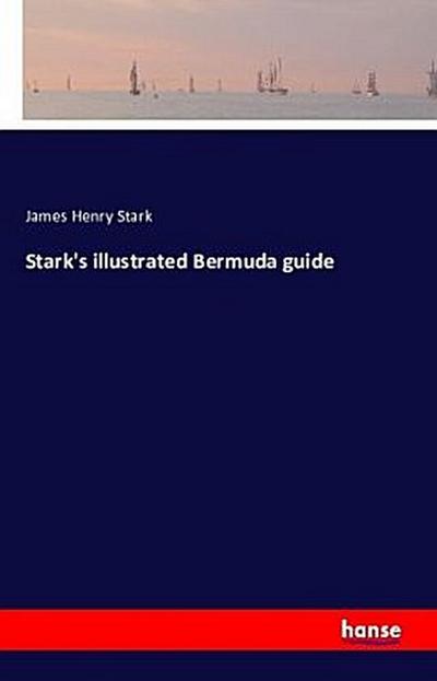Stark’s illustrated Bermuda guide
