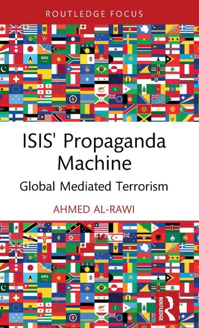 ISIS’ Propaganda Machine