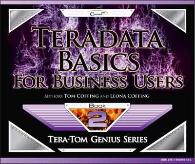 Teradata Basics for Business Users