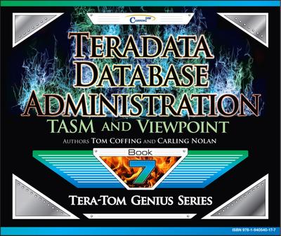 Teradata Database Administration – TASM and Viewpoint