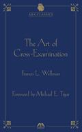 The Art of Cross Examination
