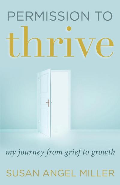 Permission to Thrive