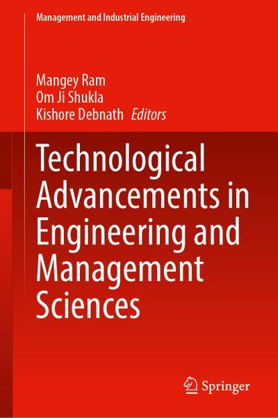 Technological Advancements in Engineering and Management Sciences