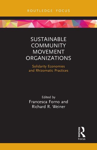 Sustainable Community Movement Organizations