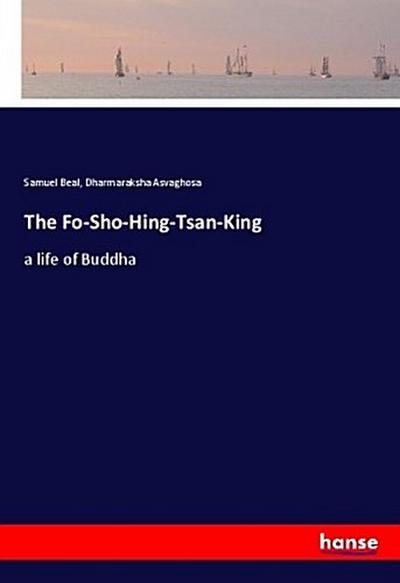 The Fo-Sho-Hing-Tsan-King