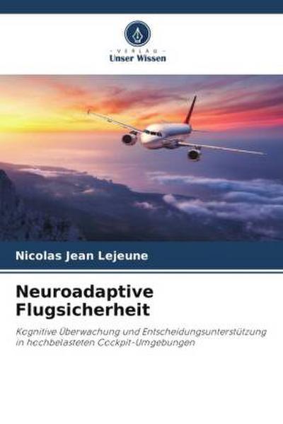 Neuroadaptive Flugsicherheit