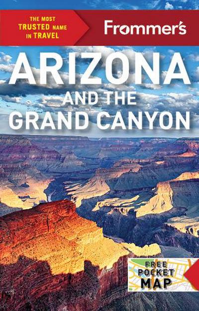 Frommer’s Arizona and the Grand Canyon