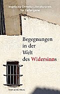 Begegnungen in der Welt des Widersinns