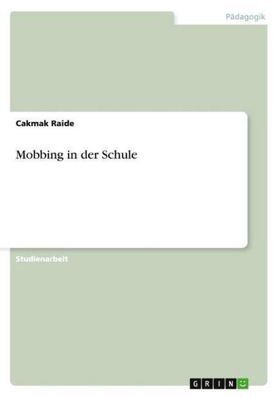 Mobbing in der Schule