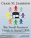Small Business’ Guide to Social CRM