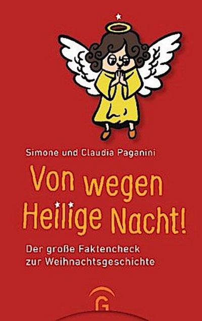 Von wegen Heilige Nacht!
