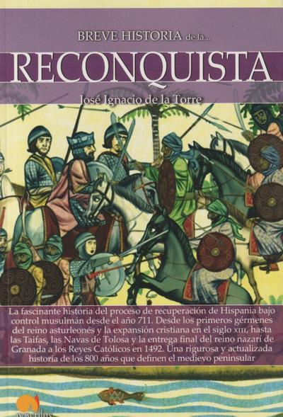 Breve historia de la Reconquista