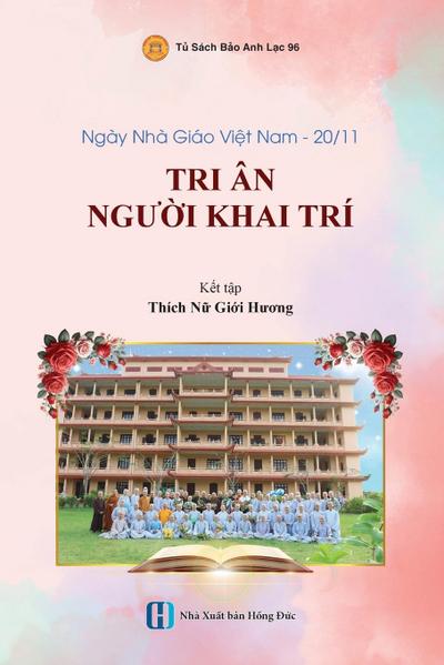 Ngày Nhà giáo Vi¿t Nam - 20/11 * TRI ÂN NG¿¿I KHAI TRÍ