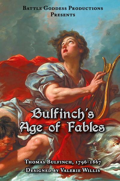 Bulfinch’s Age of Fables