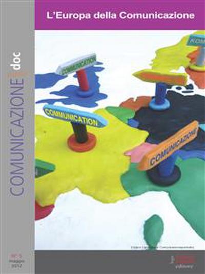 Comunicazionepuntodoc numero 5. L’Europa della Comunicazione